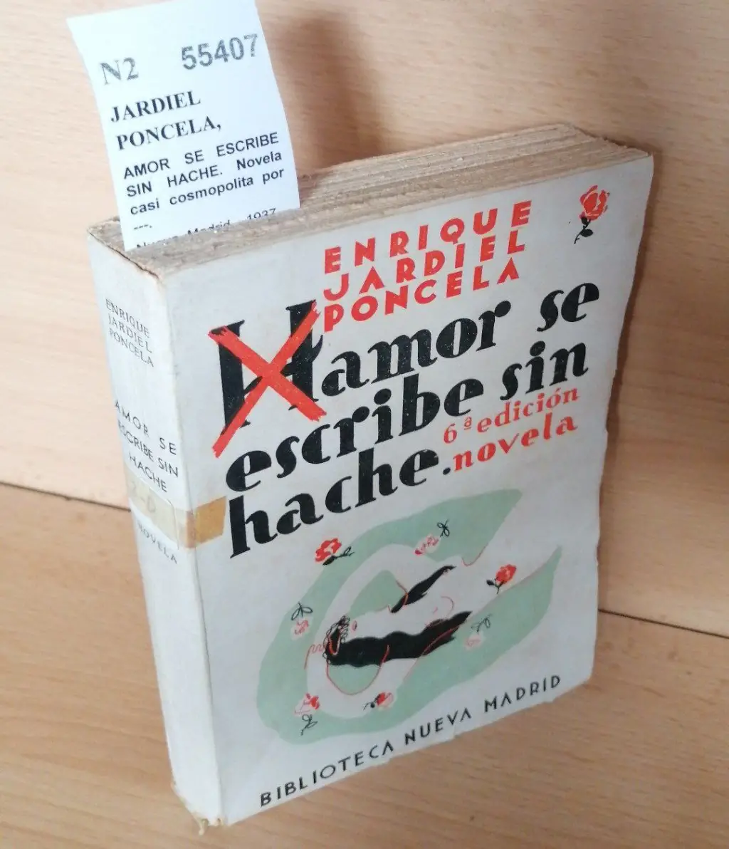 AMOR SE ESCRIBE SIN HACHE. Novela casi cosmopolita por —.