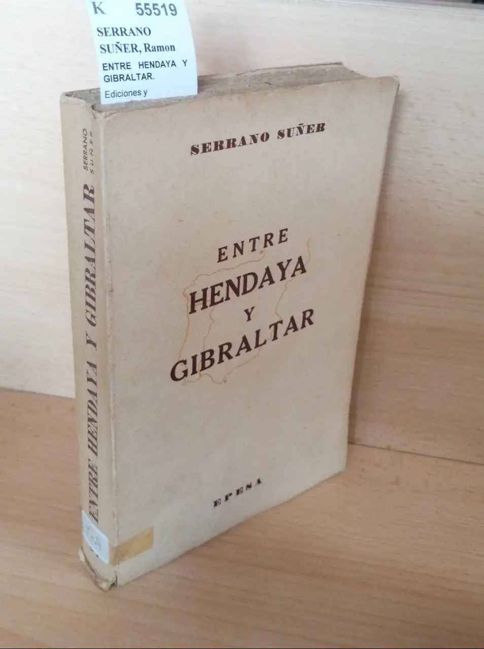ENTRE HENDAYA Y GIBRALTAR.