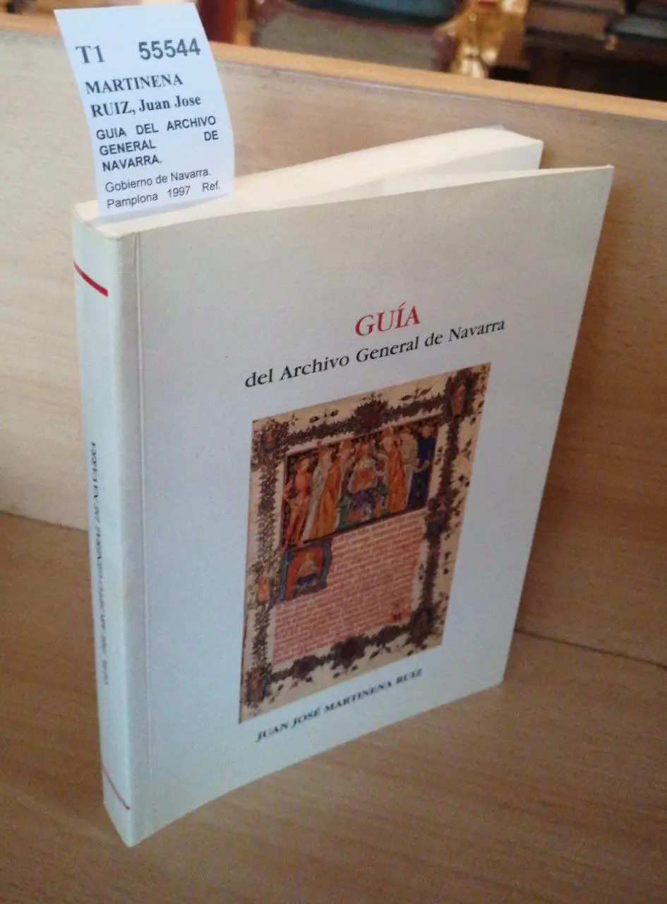 GUIA DEL ARCHIVO GENERAL DE NAVARRA.