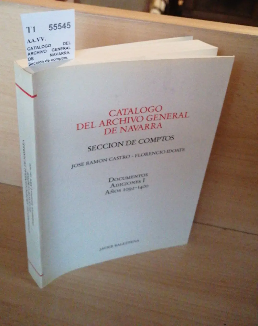 CATALOGO DEL ARCHIVO GENERAL DE NAVARRA. Seccion de comptos.