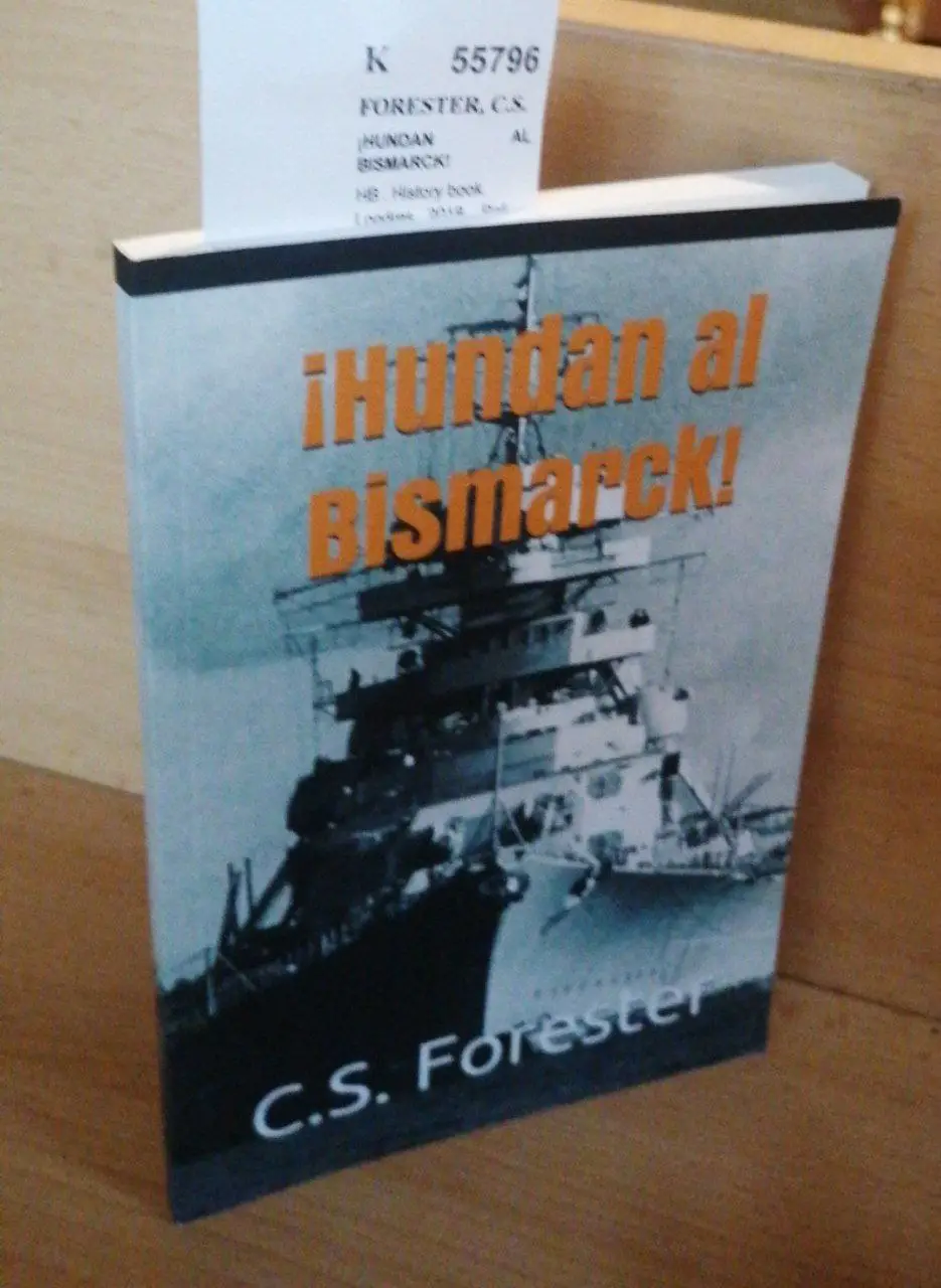 ¡HUNDAN AL BISMARCK!