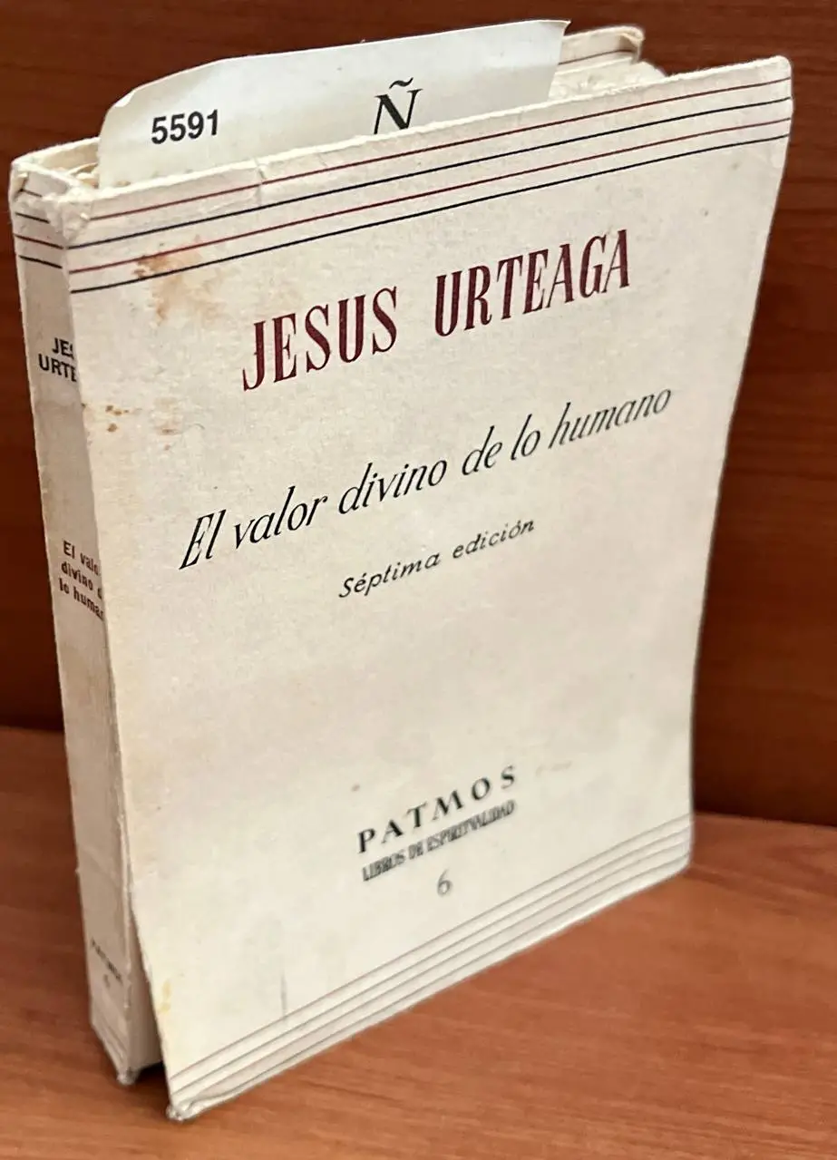 El valor divino de lo humano.