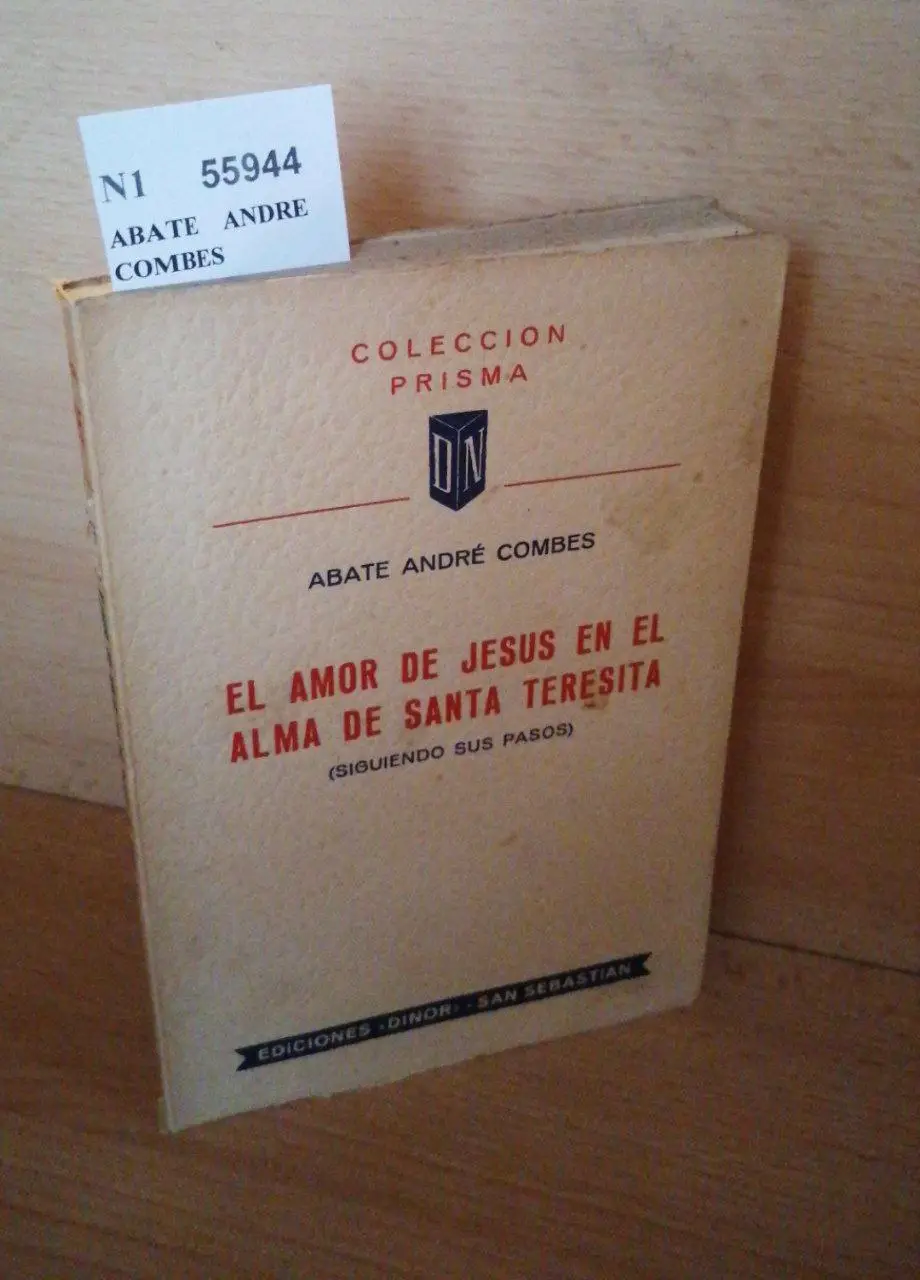 EL AMOR DE JESUS EN EL ALMA DE SANTA TERESITA (SIGUIENDO SUS PASOS)