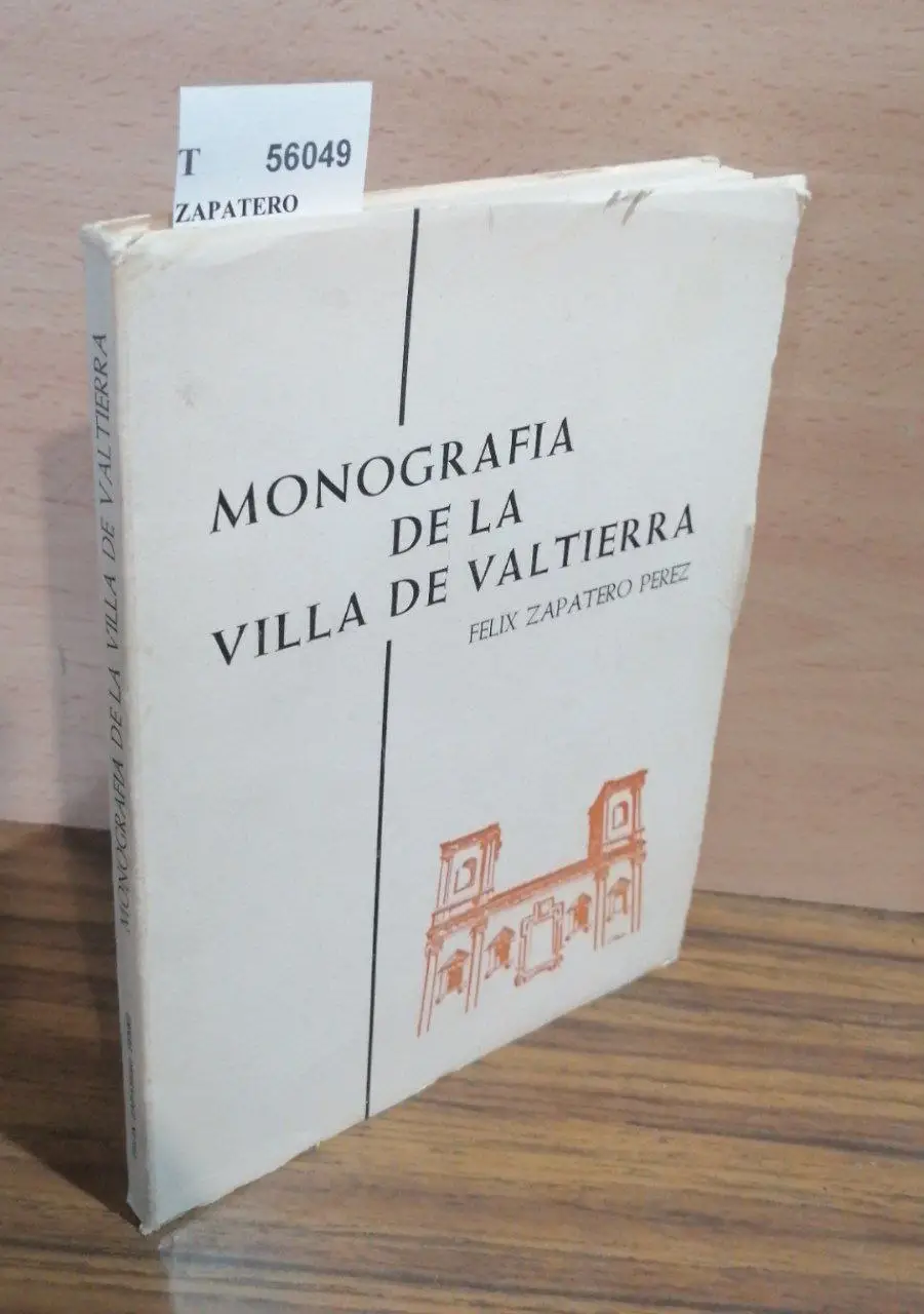 MONOGRAFIA DE LA VILLA DE VALTIERRA