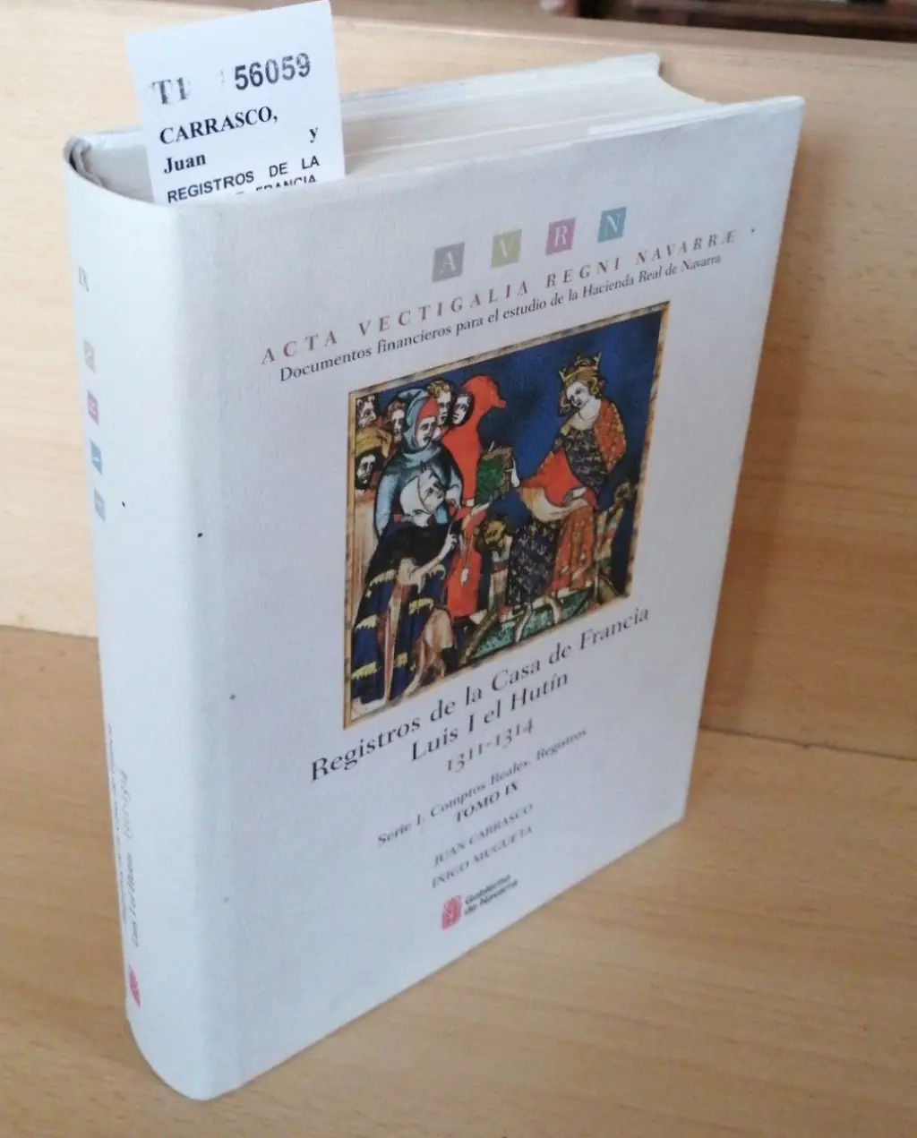 REGISTROS DE LA CASA DE FRANCIA. LUIS I EL HUTIN. 1311-1314