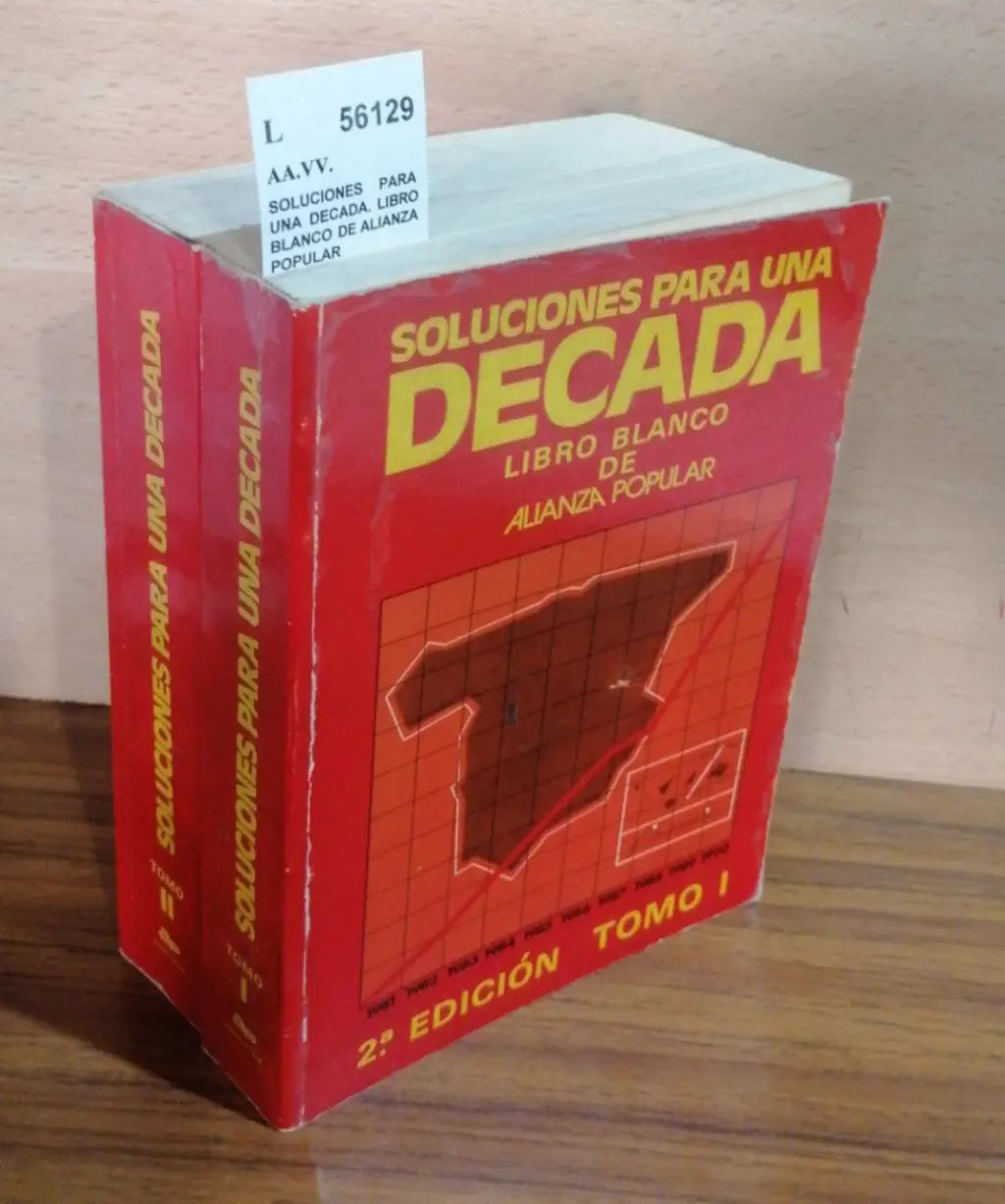 SOLUCIONES PARA UNA DECADA. LIBRO BLANCO DE ALIANZA POPULAR