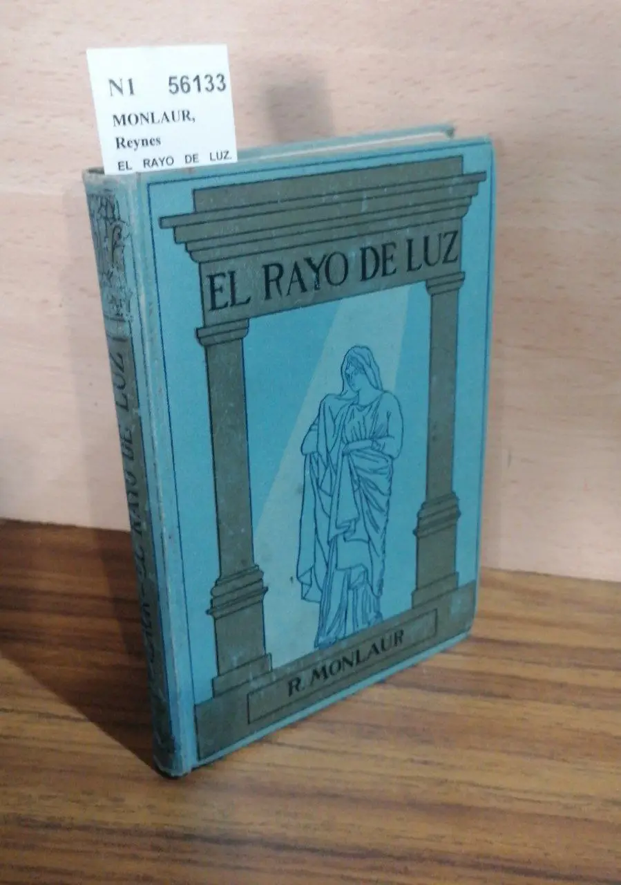 EL RAYO DE LUZ. ESCENAS EVANGELICAS trad. por el P. Jaime Pons.