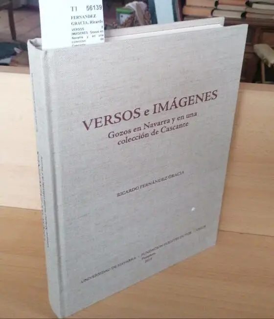 VERSOS E IMAGENES. Gozos en Navarra y en una coleccion de Cascante.