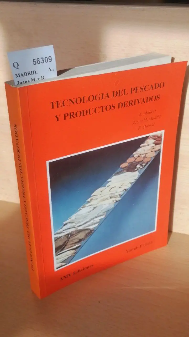 TECNOLOGIA DEL PESCADO Y PRODUCTOS DERIVADOS