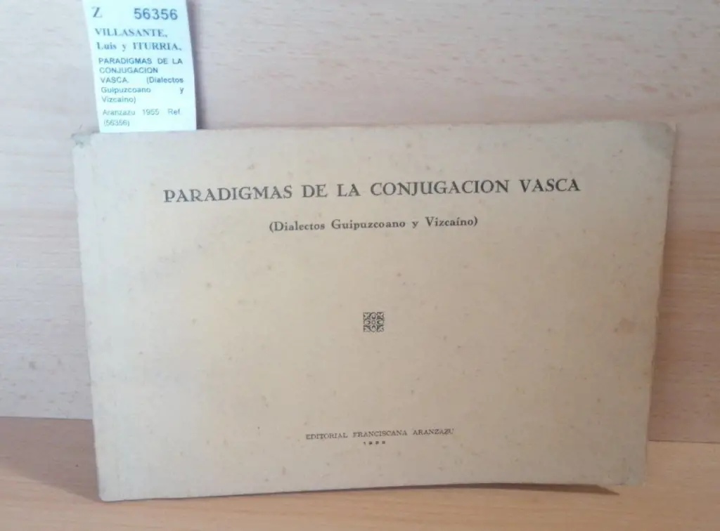 PARADIGMAS DE LA CONJUGACION VASCA. (Dialectos Guipuzcoano y Vizcaino)