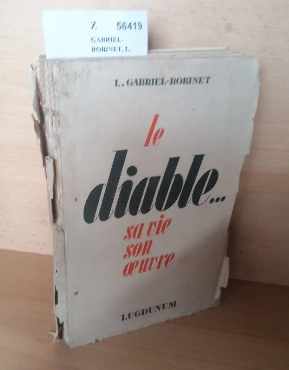 LE DIABLE… SA VIE SON OEUVRE