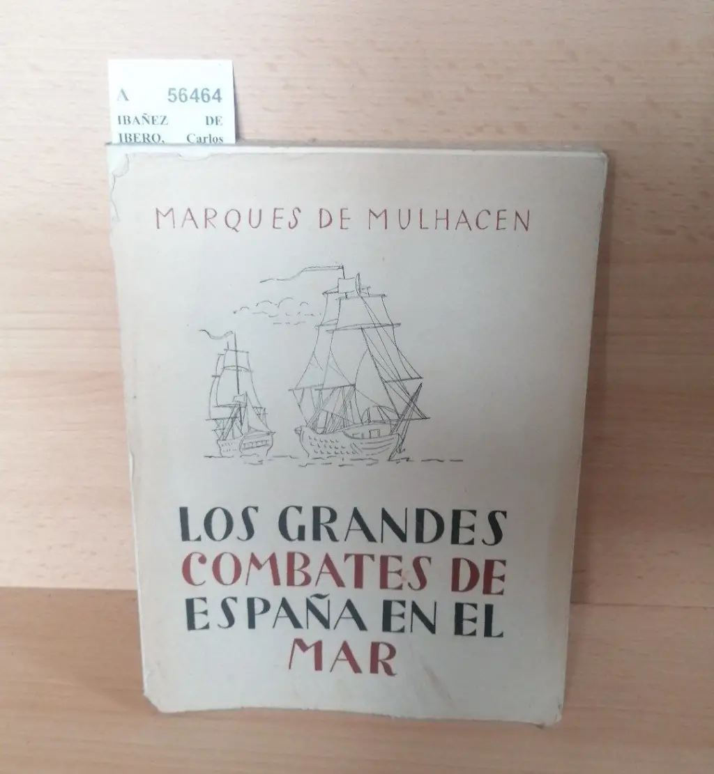 LOS GRANDES COMBATES DE ESPAÑA EN EL MAR