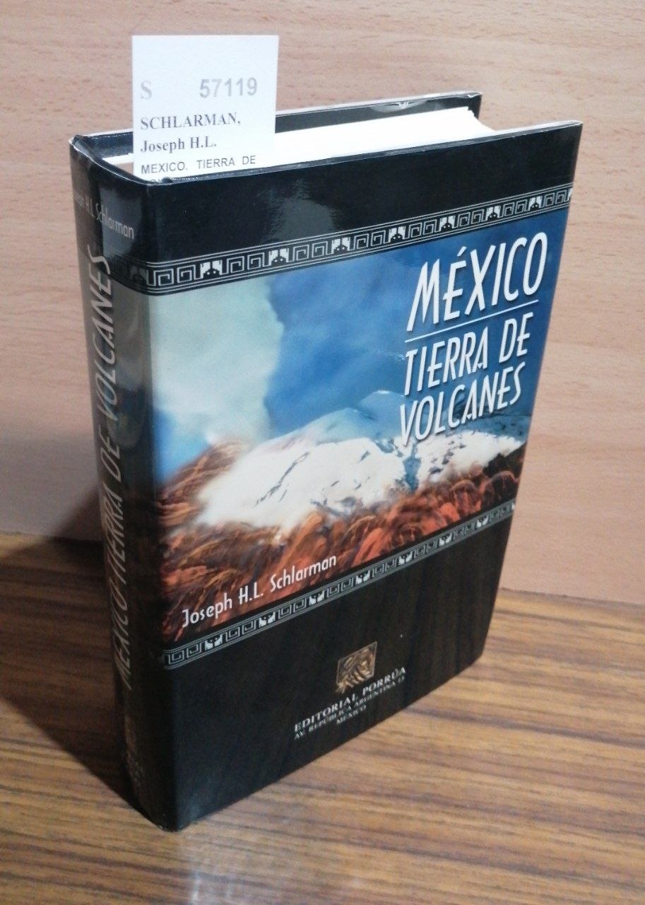 Fotografía de MEXICO. TIERRA DE VOLCANES. DE HERNAN CORTES A ERNESTO ZEDILLO. Referencia 57119