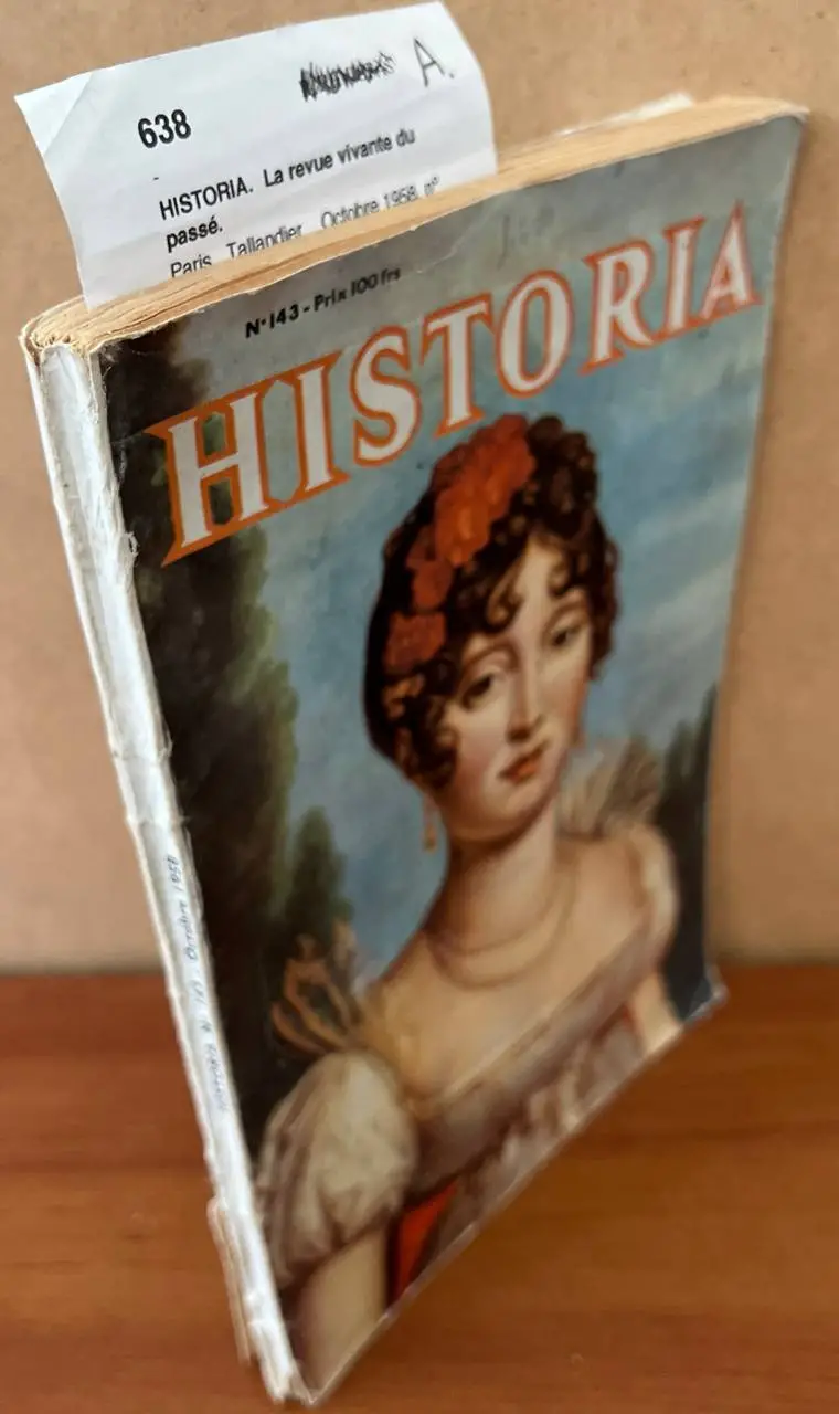 Revista: HISTORIA. La revue vivante du passé. (1958)