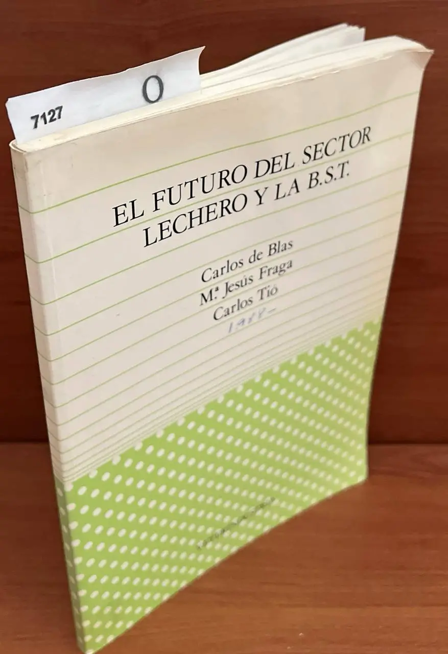El futuro del sector lechero y la B.S.T