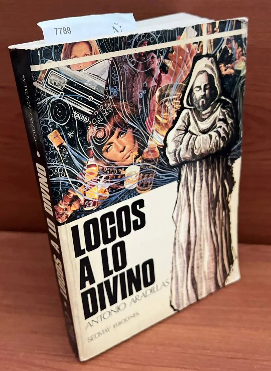 Locos a lo divino.