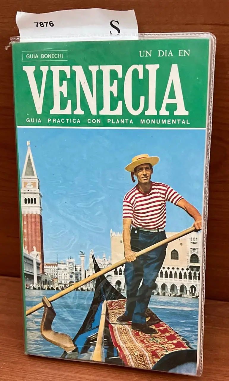 Un dia en Venecia. Guia practica con planta monumental.