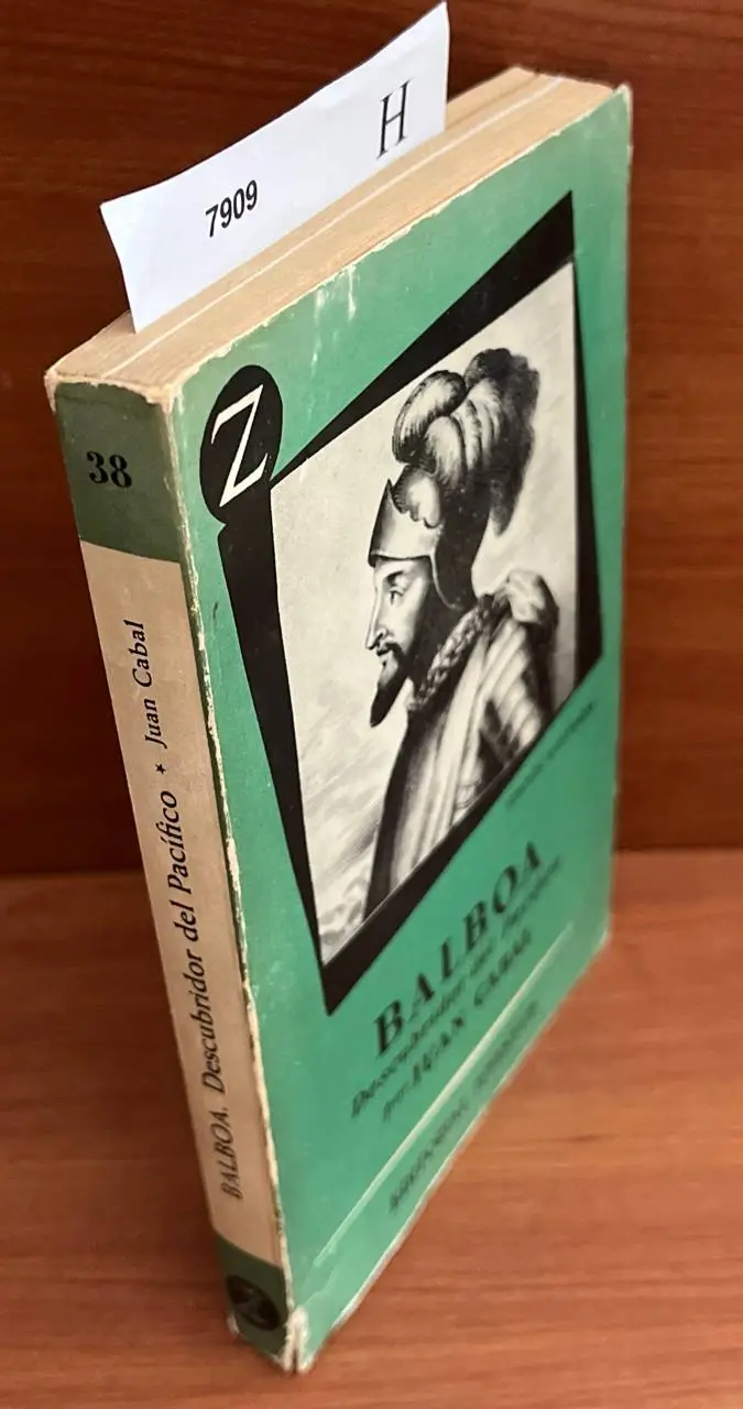 Balboa  Descubridor del Pacífico