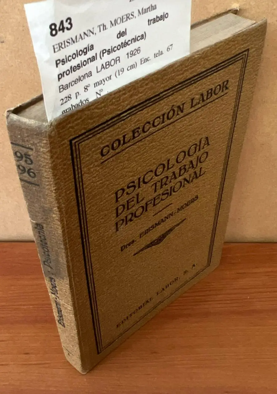 Psicología del trabajo profesional (Psicotécnica)