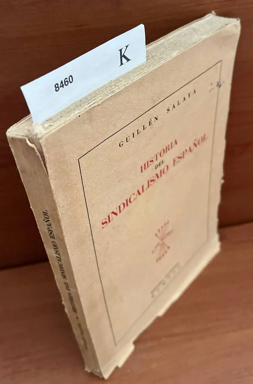 Historia del sindicalismo español.