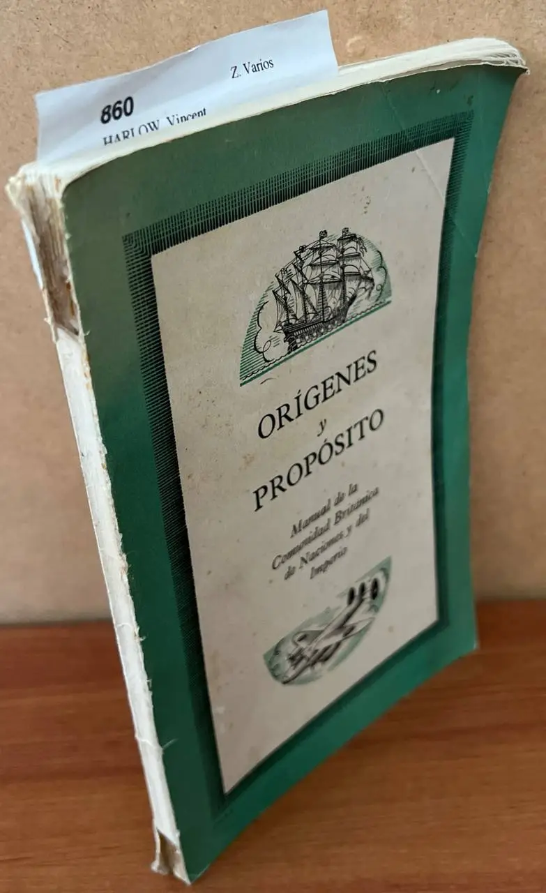 Orígenes y propósito. Manual de la Comunidad Británica de…