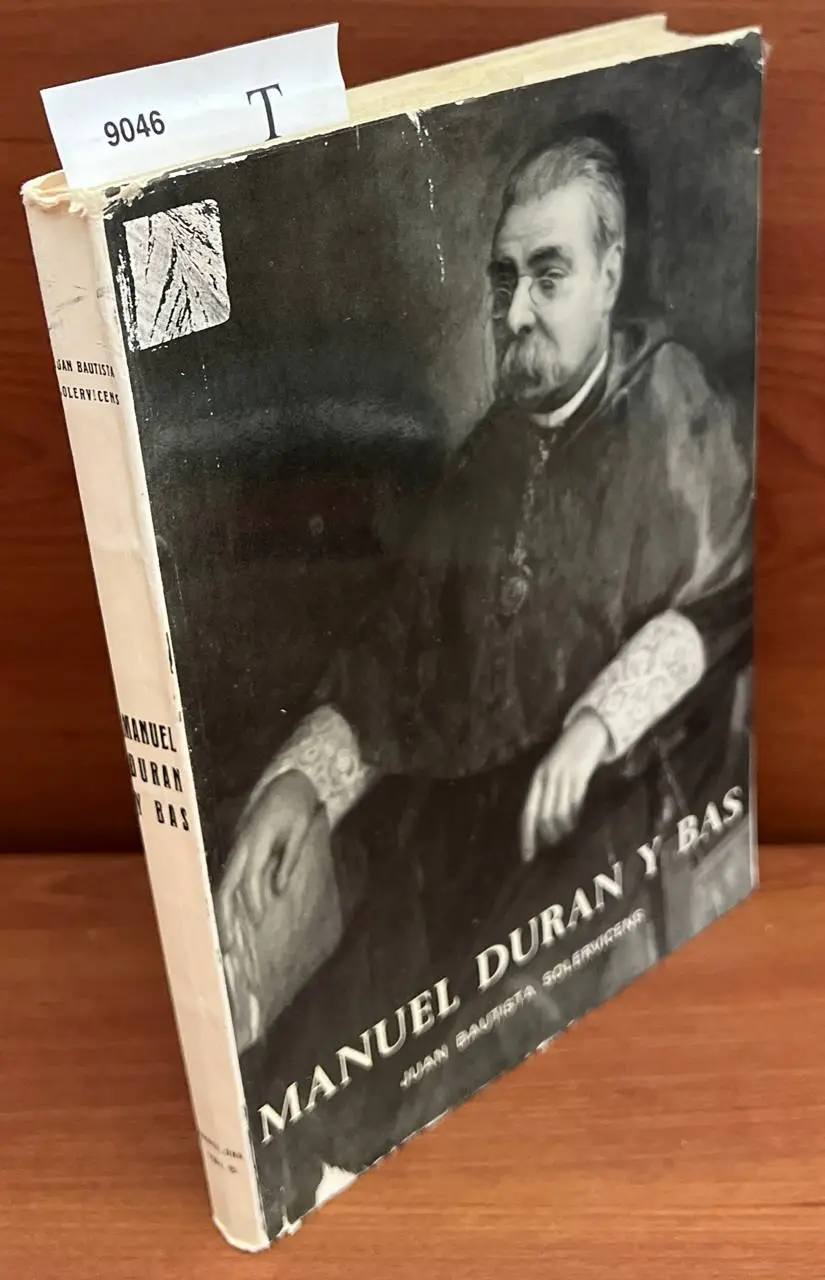 Manuel Durán y Bas / Juan Bautista Solervicens