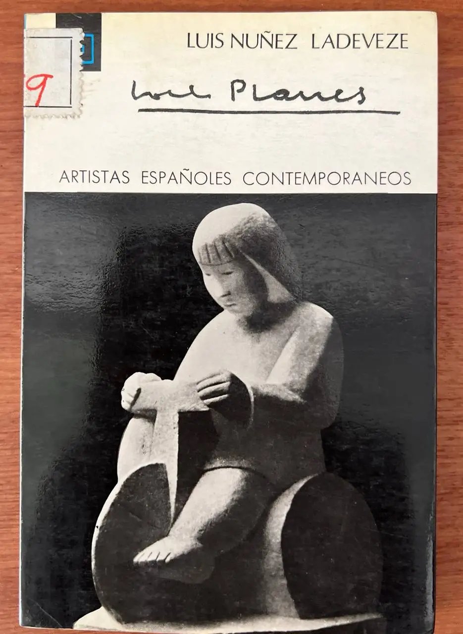 José Planes / Luis Nuñez Ladeverze ; Direccion General de Bellas Artes