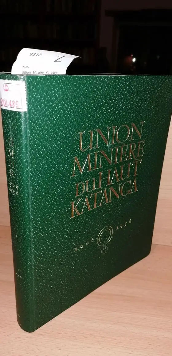 Union Minière du Haut Katanga : 1906-1956