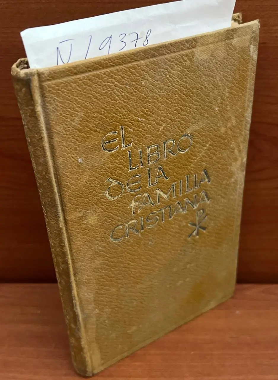 El libro de la familia cristiana. Breve explanación popular del libro sagrado de Tobías (Tobit)