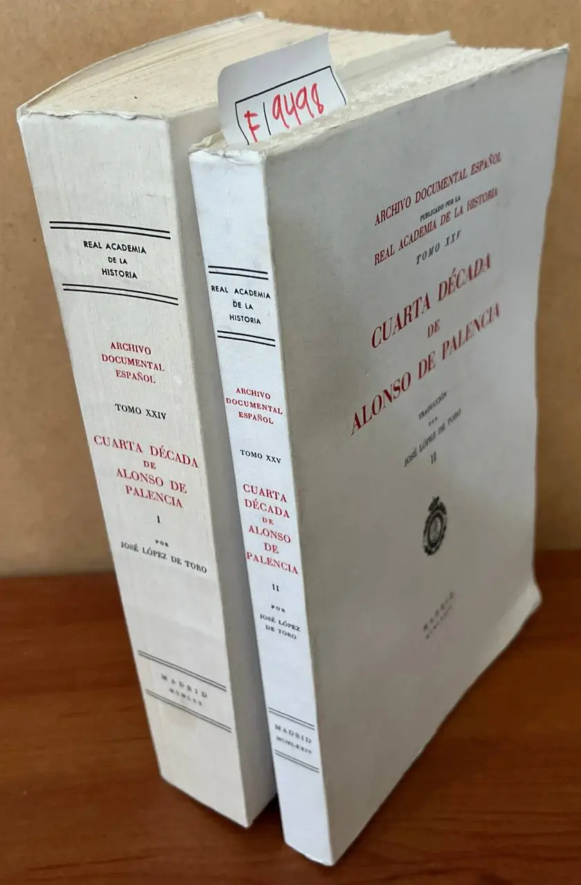 Cuarta década de Alonso de Palencia.  (DOS VOLUMENES)