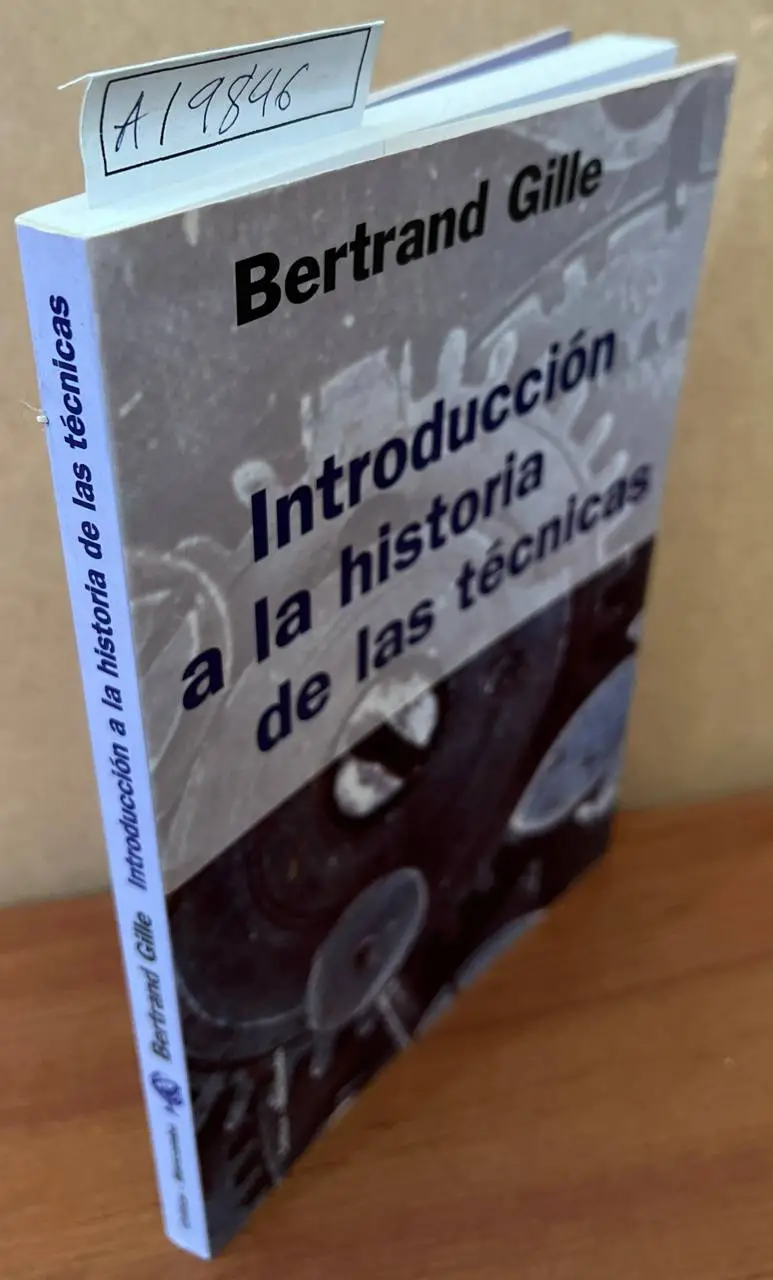 Introducción a la historia de las técnicas.