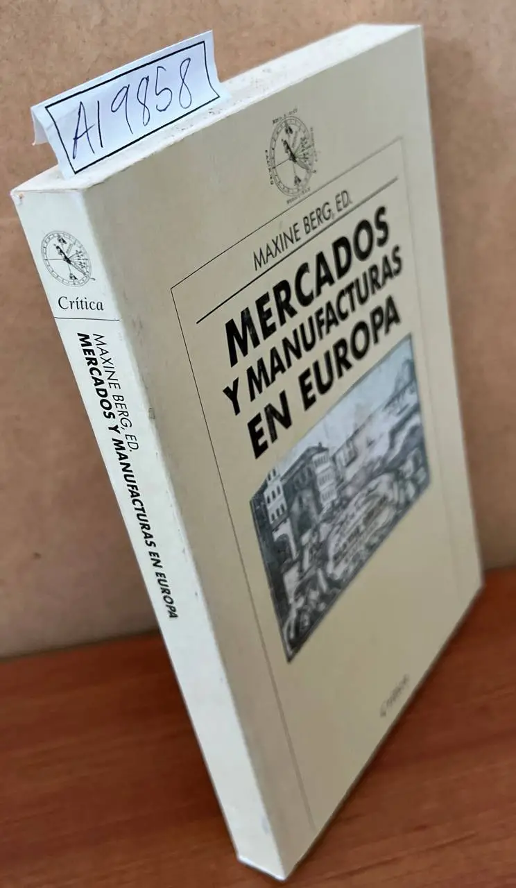 Mercados y manufacturas en Europa.