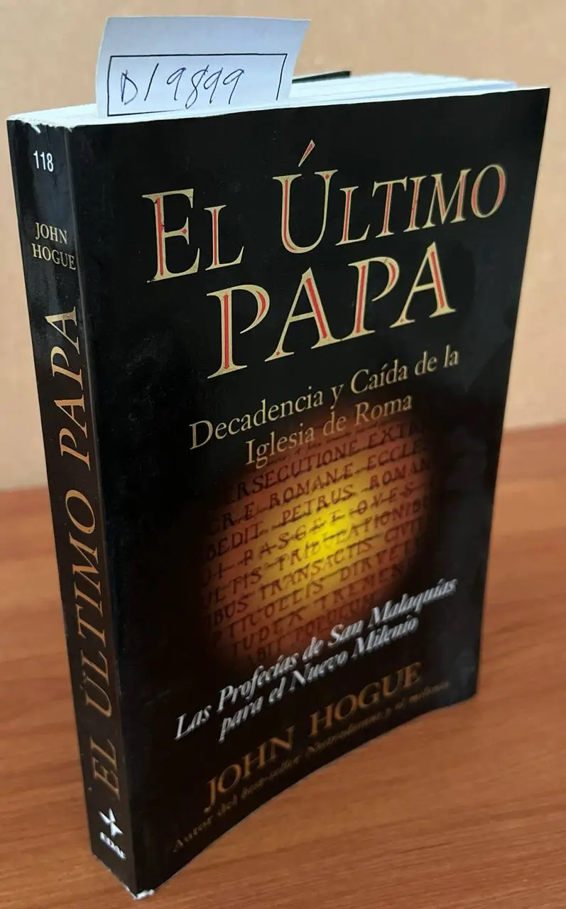 El último Papa. Decadencia y caída de la Iglesia de Roma.