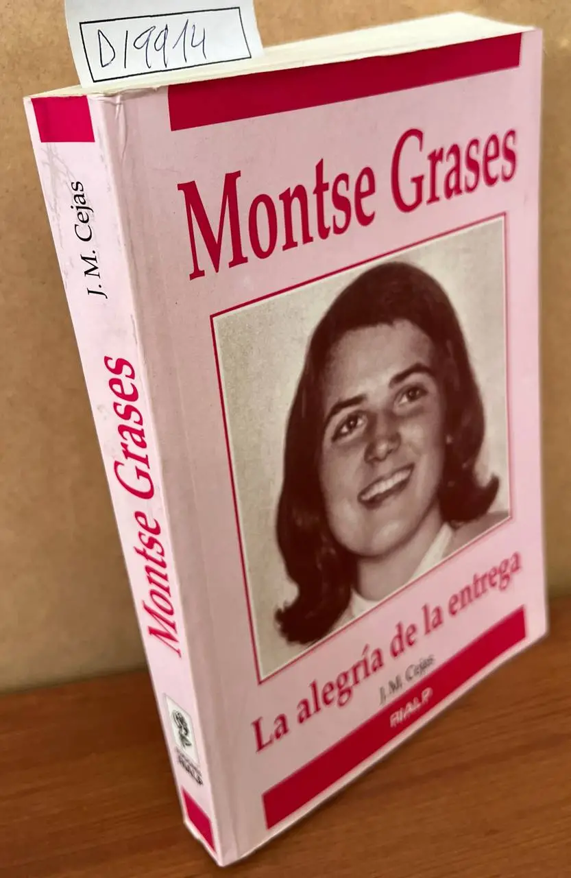 Montse Grases.  La alegría de la entrega.
