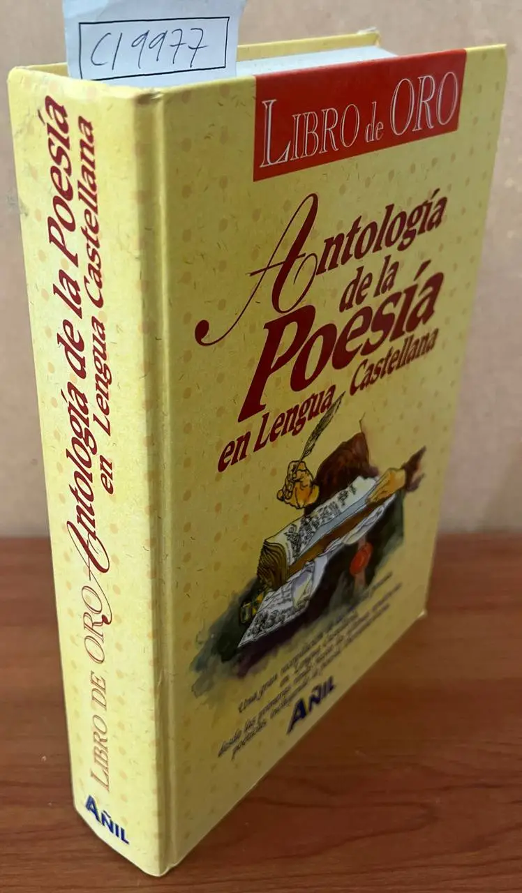 Antología de la poesía en lengua castellana.